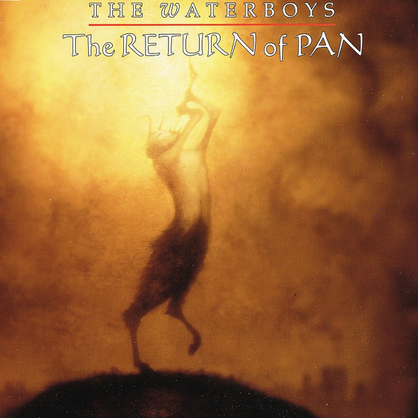 Cover of 'The Return Of Pan' - The Waterboys